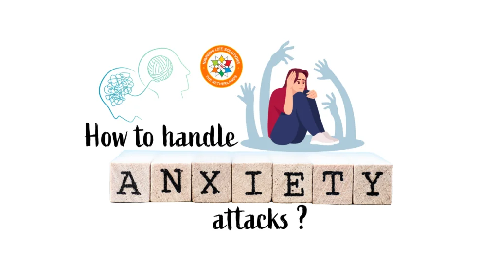 how to handle anxiety attacks