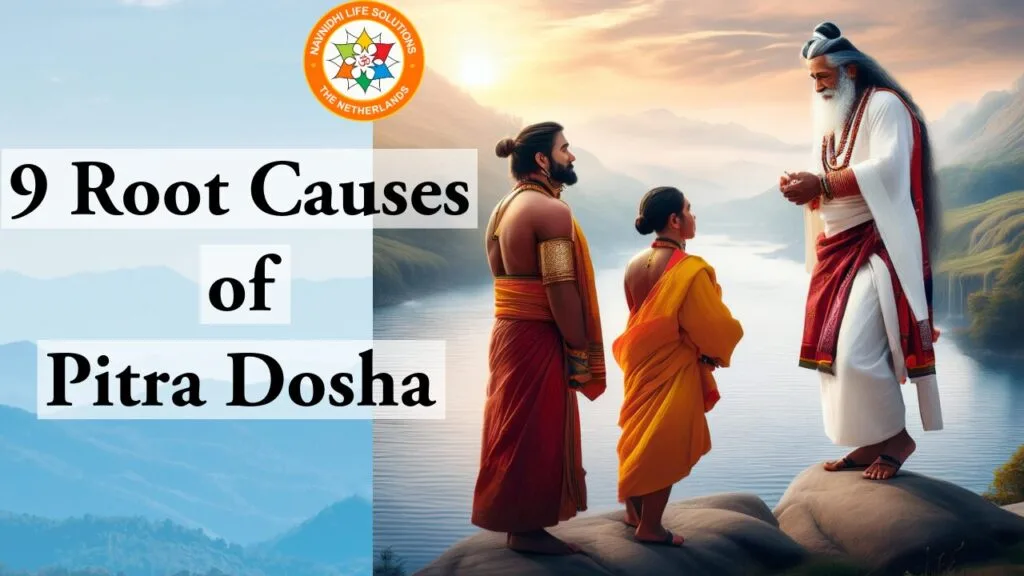 Root Cause of Pitra Dosha, Pitra Paksha