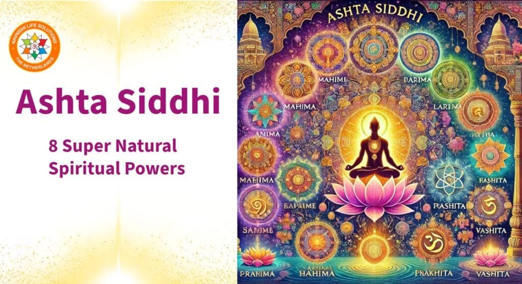 Ashta Siddhi supernatural powers in Spirituality