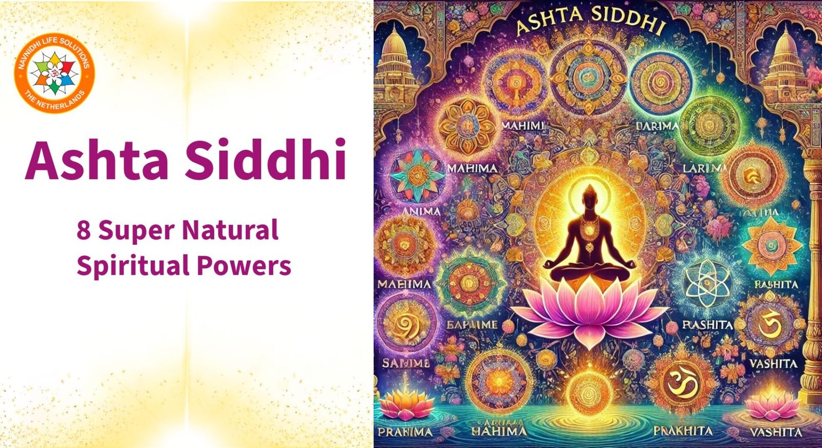 Ashta Siddhi: 8 Super Natural Spiritual Powers